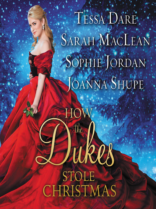 Title details for How the Dukes Stole Christmas by Tessa Dare - Wait list